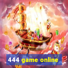 444 game online